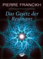 Das Gesetz der Resonanz menschenfreund-blog.de